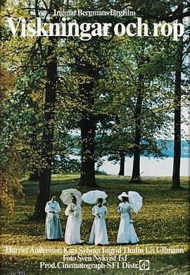 呼喊与细语 Viskningar och rop[电影解说] 高清海报