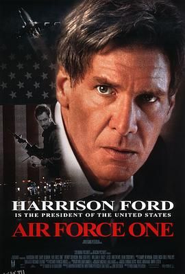 空军一号 Air Force One[电影解说] 高清海报