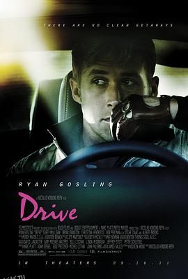 亡命驾驶 Drive[电影解说] 海报