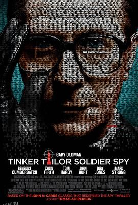 锅匠，裁缝，士兵，间谍 Tinker Tailor Soldier Spy[电影解说] 海报