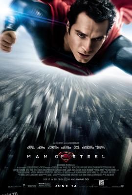 超人：钢铁之躯 Man of Steel[电影解说] 海报