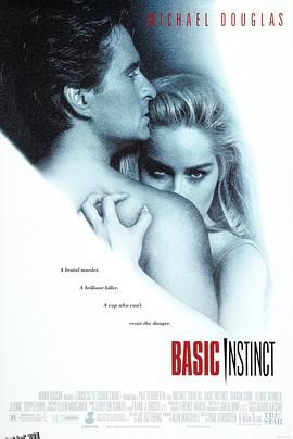 本能 Basic Instinct[电影解说] 高清海报