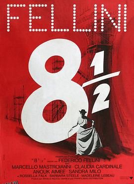 八部半 8½[电影解说] 高清海报