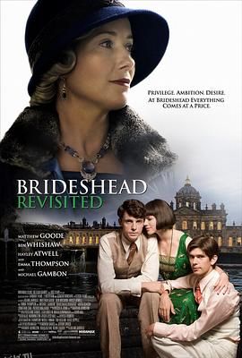 故园风雨后 Brideshead Revisited[电影解说] 海报