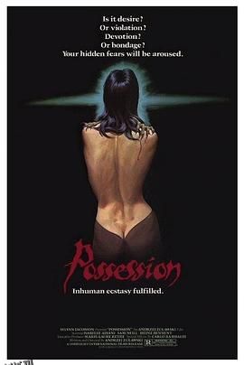 着魔 Possession[电影解说] 高清海报