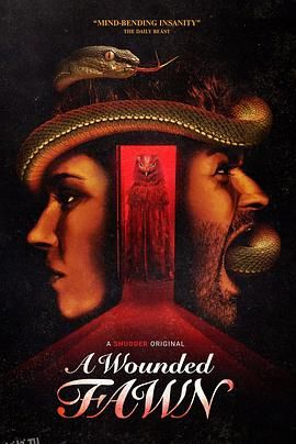受伤的小鹿 A Wounded Fawn[电影解说] 高清海报