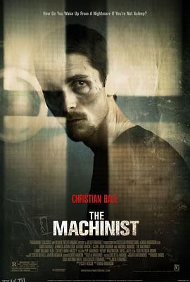 机械师 The Machinist[电影解说] 海报