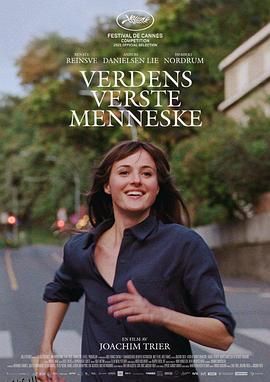世界上最糟糕的人 Verdens verste menneske[电影解说] 海报