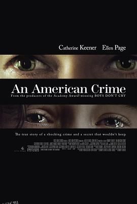 美国田园下的罪恶 An American Crime[电影解说] 海报