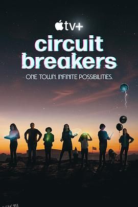 Circuit Breakers 高清海报