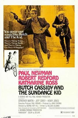 虎豹小霸王 Butch Cassidy and the Sundance Kid[电影解说] 高清海报