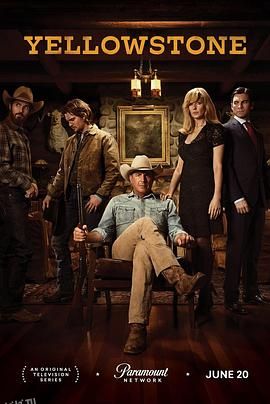 黄石 第一季 Yellowstone Season 1[电影解说] 海报