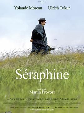 花落花开 Séraphine[电影解说] 海报