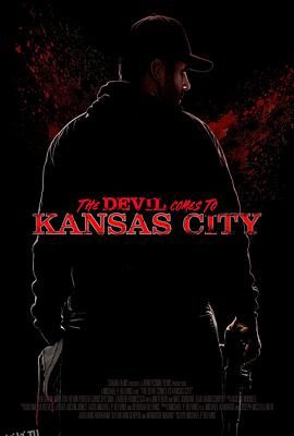 恶魔来到堪萨斯城 高清海报