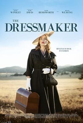裁缝 The Dressmaker[电影解说] 海报