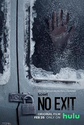 暂无出口 No Exit[电影解说] 高清海报