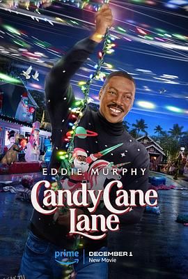 拐杖糖巷 Candy Cane Lane[预告片] 海报