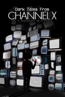 X频道之怪奇物语 海报