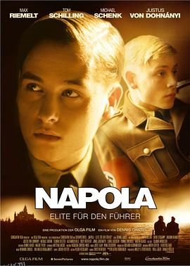 希特勒的男孩 Napola - Elite für den Führer[电影解说] 海报