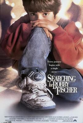 王者之旅 Searching for Bobby Fischer[电影解说] 高清海报