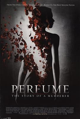 香水 Perfume The Story of a Murderer[电影解说] 海报