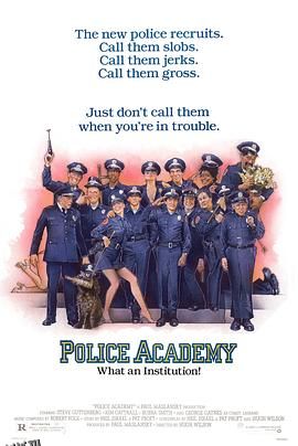 警察学校 Police Academy[电影解说] 高清海报