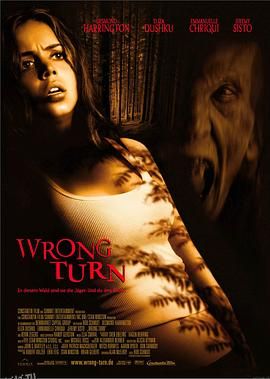 致命弯道 Wrong Turn[电影解说] 海报