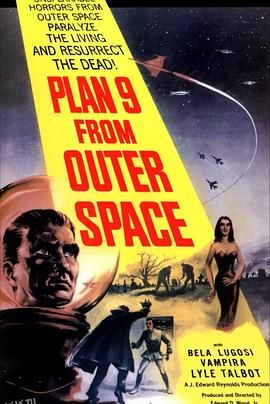 外太空计划9[电影解说] 海报