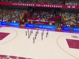 中国女篮系列热身赛 中国女篮VS波黑女篮 20250615 海报