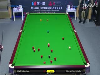 2025斯诺克西安大奖赛64进32 辛格·查达3-5尼尔·罗伯逊 20251008 海报