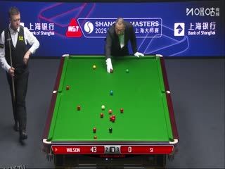 2025斯诺克上海大师赛第二轮 凯伦·威尔逊6-5斯佳辉（秦正） 20250729 海报